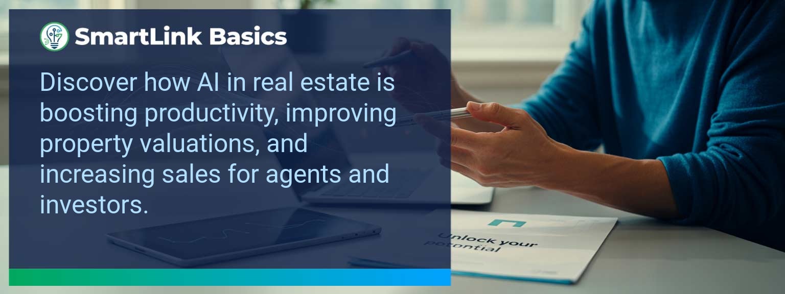 AI in Real Estate: Boosting Productivity and Sales
