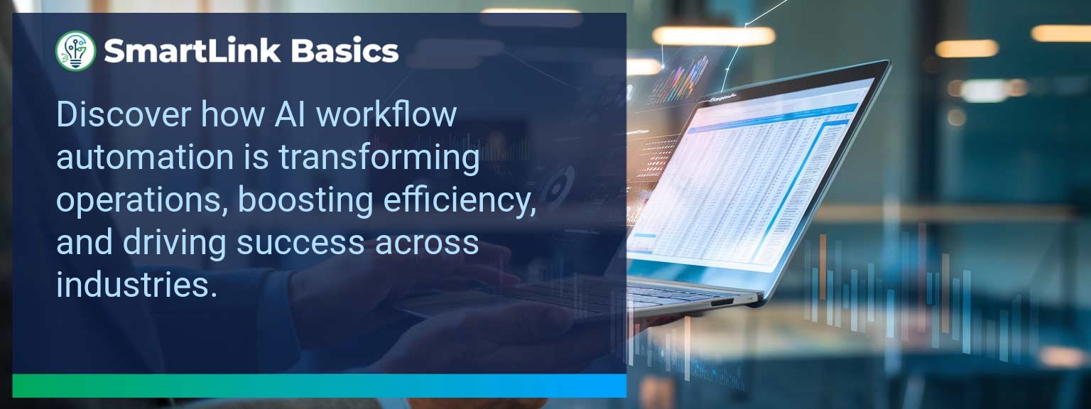 Real-World Success Stories: Transforming Operations with AI-Driven Workflow Automation