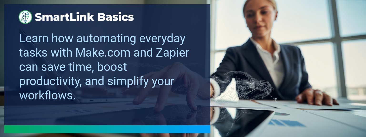 Automating Everyday Tasks with Make.com and Zapier
