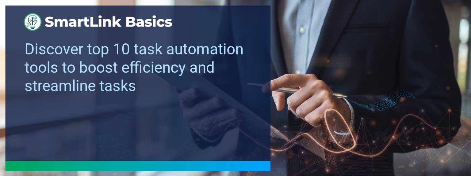 10 Essential Task Automation Tools for Enhanced Efficiency and Workflow Optimization