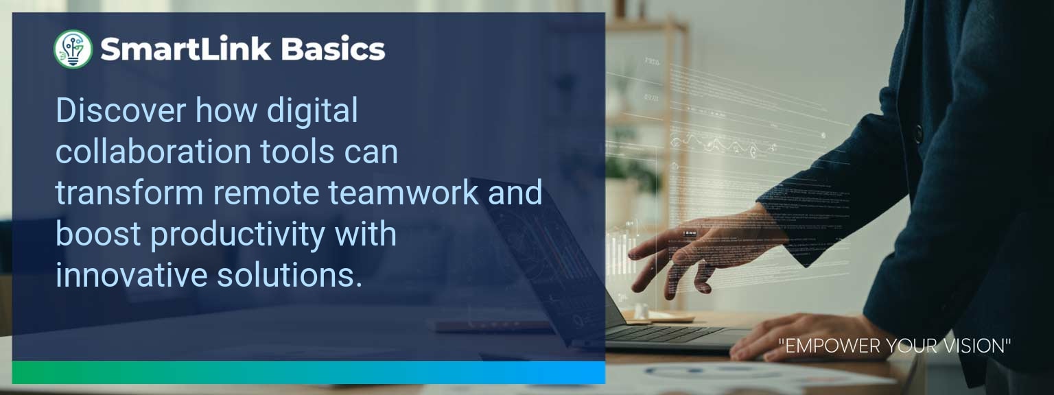 Digital Collaboration Revolution: Embracing Remote Teamwork with Innovative Tools