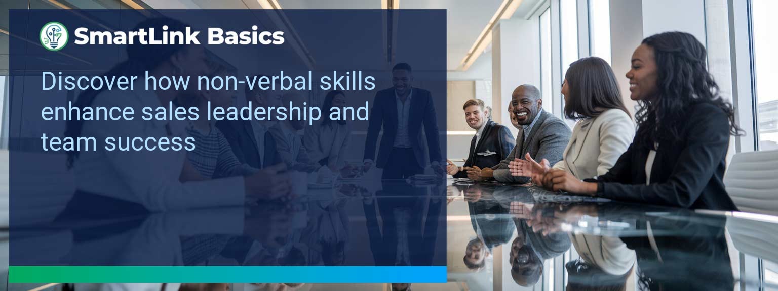 Recognizing Non-Verbal Cues to Enhance Your Sales Strategy