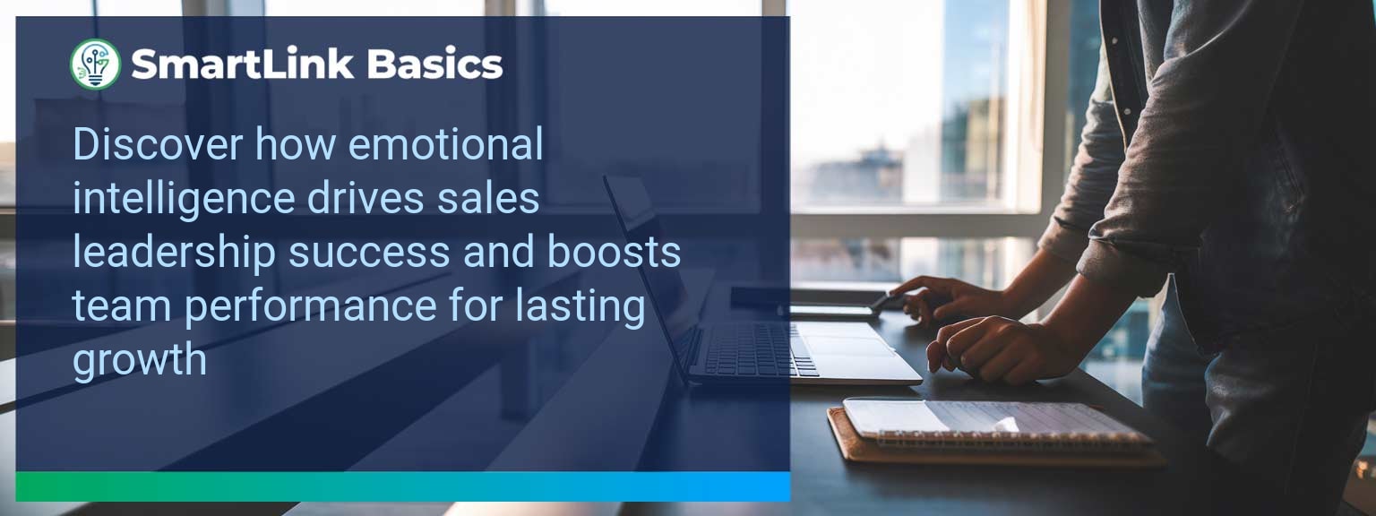 Harnessing Emotional Intelligence for Sales Leadership Success