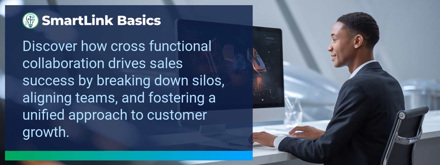 Business teams working together to achieve sales success through cross functional collaboration.