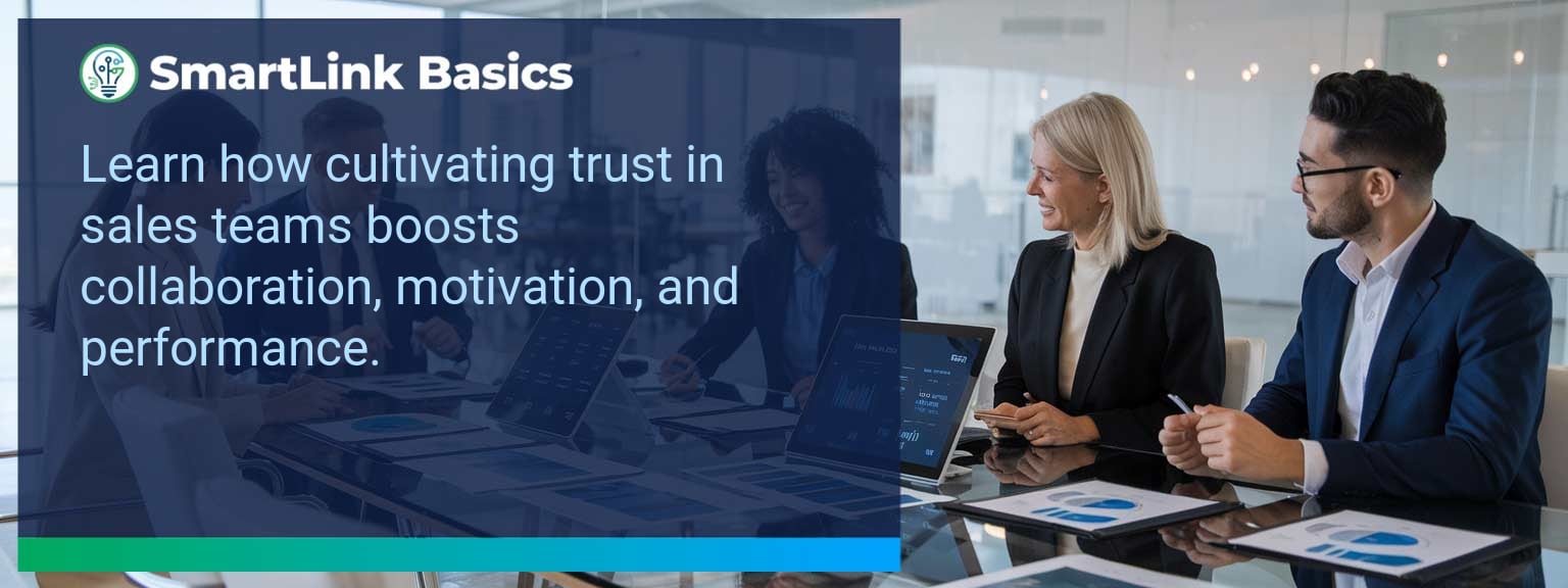 Sales team collaborating effectively by cultivating trust in sales