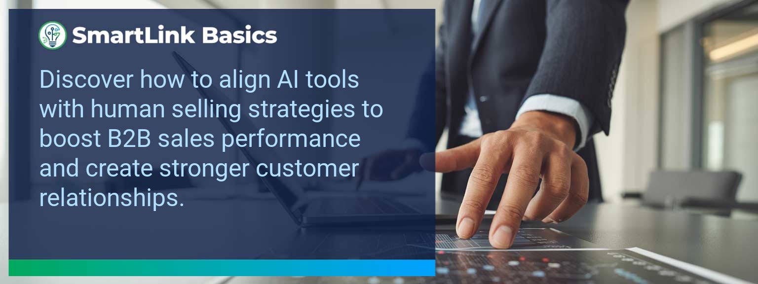 How to Align AI Tools with Human Selling Strategies for Optimal Results