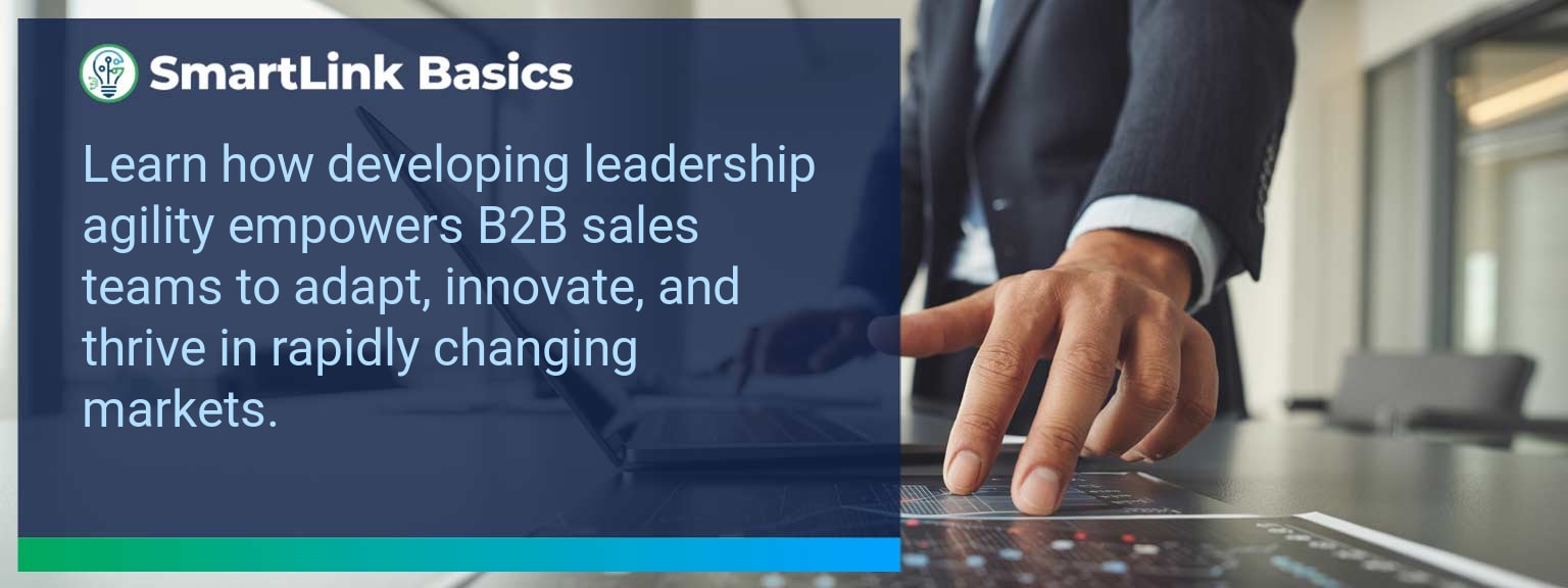 Developing Leadership Agility Amidst Rapid Market Changes