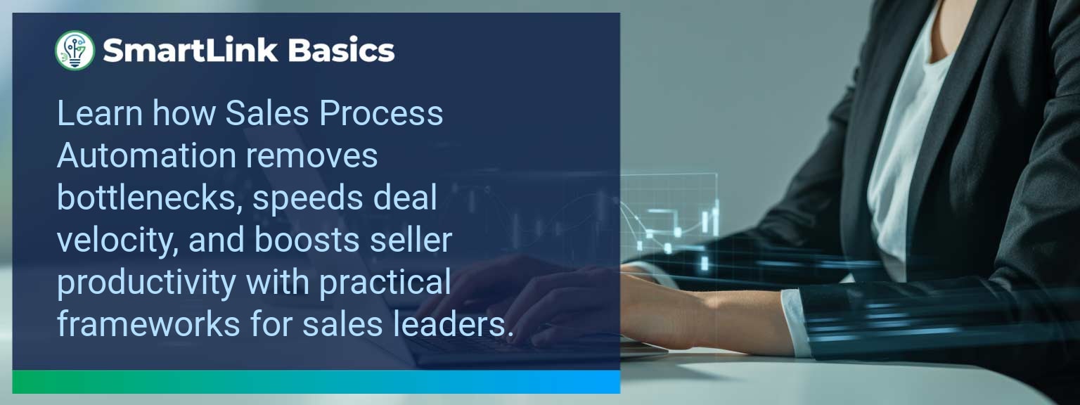 B2B sales dashboard illustrating Sales Process Automation workflows reducing bottlenecks