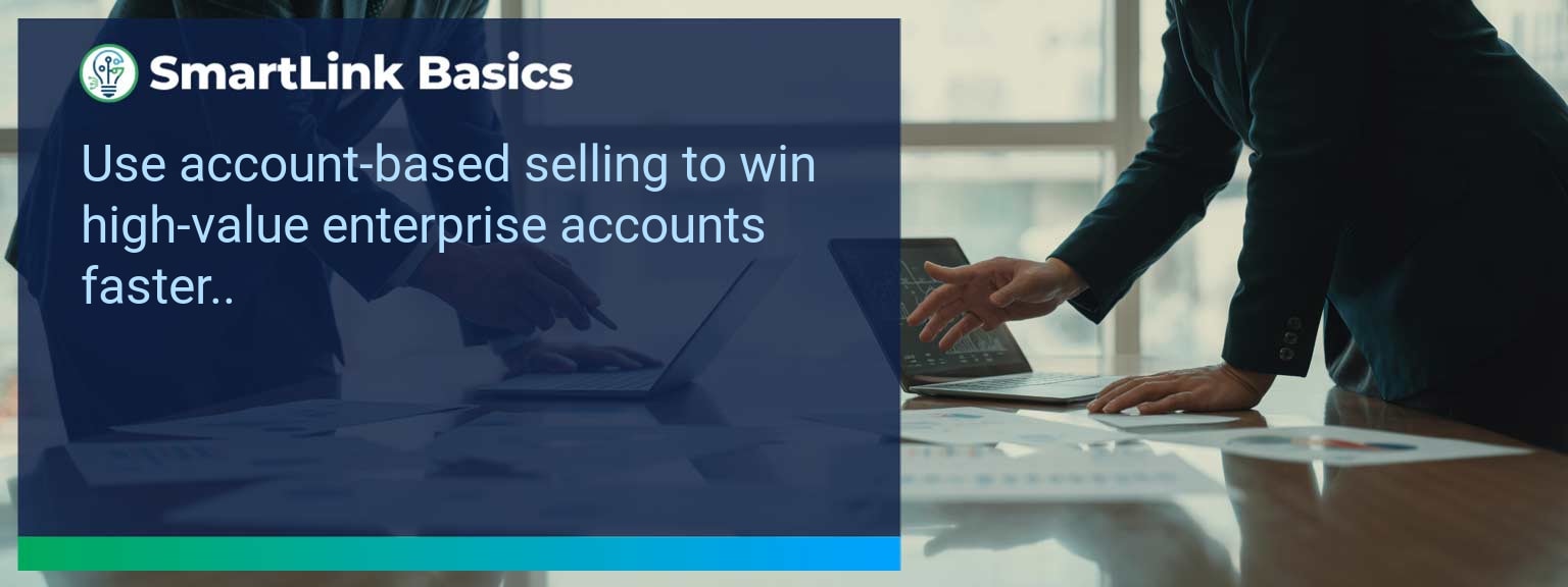 Sales leaders creating an Account Based Selling playbook for enterprise growth