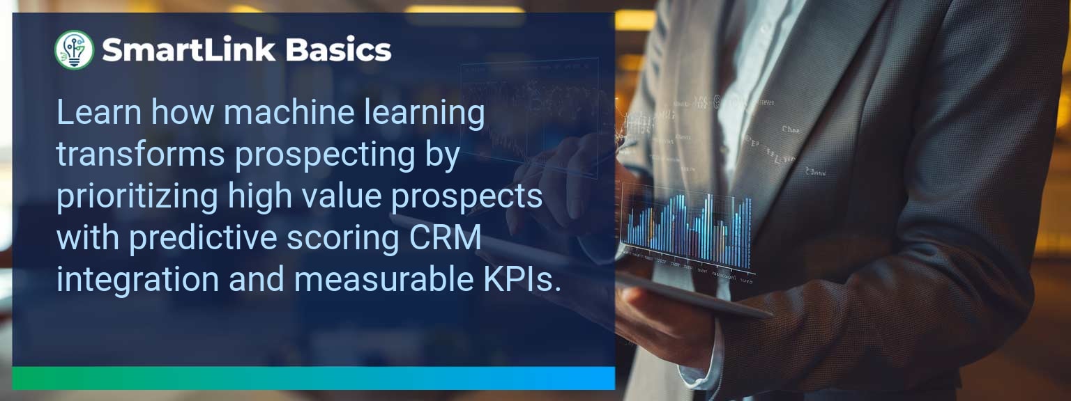 Sales dashboard showing machine learning predictions to Identify High Value Prospects